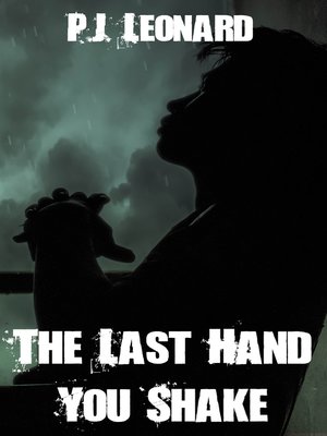 cover image of The Last Hand You Shake